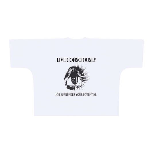 "LIVE CONSCIOUSLY" Oversized Box Tee